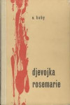 DJEVOJKA ROSEMARIE - ERICH KUBY