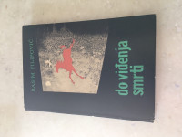 doviđenja smrti Rasim Filipović