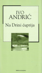 Na Drini ćuprija