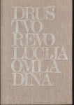 Društvo, revolucija, omladina, Zagreb 1969.
