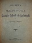 Ecclesiae Cathedralis Spalatensis olim Salonitanae - Spalati 1902.god.