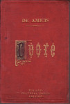 EDMONDO DE AMICIS : CUORE - Libro per i ragazzi , MILANO 1886.