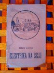 EDUARD KIRŠNER (KÜRSCHNER) ELEKTRIKA NA SELU ZAGREB 1925