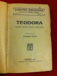 Elinor Glyn, Teodora, roman jedne mlade gospodje, 1917.
