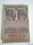 Eugen Kumičić : Urota Zrinsko Frankopanska