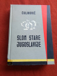 ferdo čulinović SLOM STARE JUGOSLAVIJE