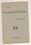 fra Karlo Eterović fra Andrija Kačić Miošić Dubrovnik 1922