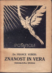 FRANCE WEBER : ZNANOST IN VERA - VEDOSLOVNA ŠTUDIJA , LJUBLJANA 1923,