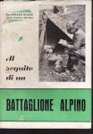 GIOVANNI BIANCHI - ALL SEGUITO DI UN BATTAGLIONE ALPINO
