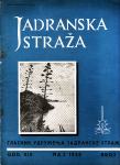 Glasnik udruženja JADRANSKA STRAŽA 4-6/1931 ,11/1931 . 3/1935 , 5/1936