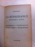 Gobineau, La Renaissance (Preporod u Italiji), 1923.