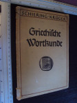 Griechilche wortkunde - Schiering / Kruger 1939