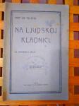 Grof LAV TOLSTOJ NA LJUDSKOJ KLAONICI KNJIŽARA S. JUNKERA SISAK 1924