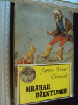 HRABAR ÐENTLMEN - James Oliver Curwood 1964.