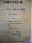 HRVATSKA ČITANKA za 1.razred gimnazije iz 1896. god. u Zagrebu