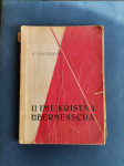 U IME KRISTA I UBERMENSCHA / M. Grozdanić, 1958.