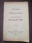 Instruktion für die Bertranensmänner... (1908.)