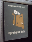 ISPRAŽNJENA KOŽA - Dragoslav Nikolić - Micki (5960)