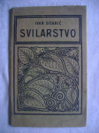 Ivan Sitarić - Svilarstvo - 1927.