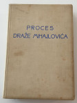 Izdajnik i ratni zločinac Draža Mihailović pred Sudom