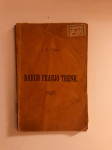 J.E. Tomić : Barun Franjo Trenk - pučki igrokaz u četiri čina (1881.)