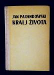 Jan Parandowski - Kralj života BIOGRAFIJA O. WILDEa