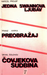 Jedna Swannova ljubav; Preobražaj; Čovjekova sudbina