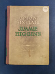 JIMMIE HIGGINS, Upton Sinclair