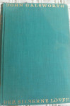 John Galsworthy - Der Silbernew Löffel (izdanje: 1927. god.)