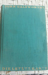 John Galsworthy - Die Letzte Karte (izdanje: 1929. god.)
