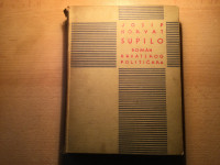 JOSIP HORVAT - SUPILO: ROMAN HRVATSKOG POLITIČARA (1938)