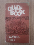 Kazimierz Kuczman : Wawel Hill - Guide-Book
