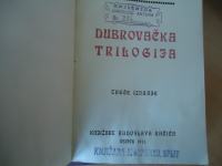 Dubrovcka trilogija trece izdanje -1911 Ivo Vojnovic