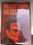 Knjiga: Tito - 40 godina na čelu SKJ / 749 str