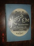 knjiga Der Men and die EHE oko 1900 A. DEBAY
