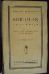 KORIOLAN TRAGEDIJA - William Shakespeare 1929.
