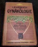 Kurzes Lehrbuch der Gynäkologie rijetko prvo izdanje! Küstner , Otto
