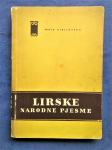 LIRSKE NARODNE PJESME-ANTOLOGIJA, ZAGREB 1956