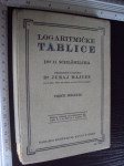 LOGARITMIČKE TABLICE - Juraj Majcen 1926.