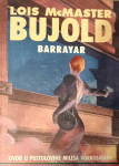 Lois McMaster Bujold: Barrayar
