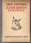 LOUIS COUPERUS - ZALJUBLJENI MAGARAC - TISAK I NAKLADA M. ŠEK 1923. ZG