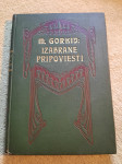 M. Gorkij : IZABRANE PRIPOVIESTI