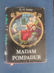 MADAM POMPADUR, Jules i Edmond de Goncourt