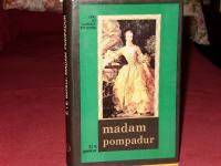 Madam Pompadur. one su vladale svijetom, milosnica Luja XV