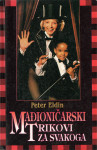 Mađioničarski trikovi za svakoga