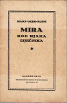 MAKS OKER - BLOM : MIRA KOD UJAKA LIJEČNIKA , ZAGREB 1925.