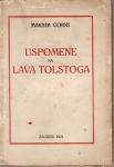 MAKSIM GORKI - USPOMENE NA LAVA TOLSTOGA - ZAGREB 1921