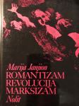Maria Janion - Romantizam, revolucija, marksizam