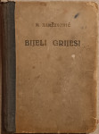 Mato Hanžeković - Bijeli grijesi
