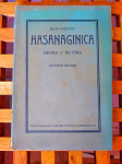 Milan Ogrizović Hasanaginica (drama u tri čina)
